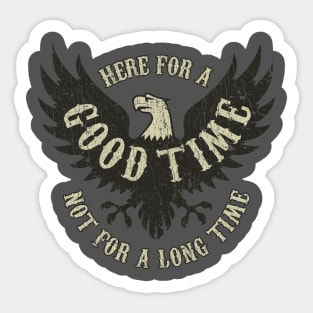 Here For a Good Time 1968 Sticker